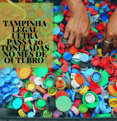 Volume representa mais de R$ 10 mil em recursos destinados para o terceiro setor, através das coletas de tampas plásticas em diversas cidades do Brasil